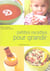 Petites recettes pour grandir