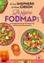Le programme fodmaps - le programme pour éliminer les intolérances alimentaires