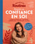 Mes petites routines : booster sa confiance en soi : pleine conscience - coaching - respiration - ouverture - action