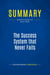 Summary: The Success System that Never Fails : Review and Analysis of Stone's Book