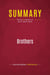 Summary: Brothers : Review and Analysis of David Talbot's Book