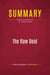 Summary: The Raw Deal : Review and Analysis of Joe Conason's Book