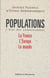 Populations - l'état des connaissances - la france, l'europe, le monde
