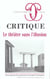 Revue Critique n.699 : le théâtre sans l'illusion