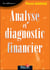 Analyse et diagnostic financier