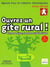 Ouvrez un gîte rural ! : Ferme de séjour, chambres et table d'hôtes