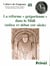 Cahiers de Fanjeaux Tome 48 : la réforme "grégorienne" dans le Midi (milieu XIe-début XIIIe siècle)