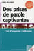 Des prises de parole captivantes - l'art de convaincre