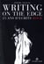 Writing on the edge - quinze ans d'écrits rock