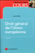 Droit général de l'Union européenne (5e édition)