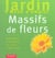 Massifs de fleurs