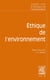 Éthique de l'environnement : nature, valeur, respect
