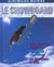 Snowboard