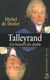 Talleyrand - les beautés du diable