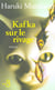 Kafka sur le rivage