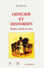 OFFICIER ET HISTORIEN