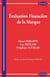 EVALUATION FINANCIERE DE LA MARQUE
