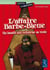 L'affaire Barbe-Bleue - Un bandit qui retourne sa veste