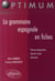 La grammaire espagnole en fiches (2e édition)