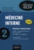 Médecine interne Tome 2 - dossiers transversaux - 49 nouveaux dossiers