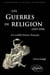 Les guerres de Religion : Un conflit franco-français (1559-1598)