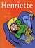 Henriette Tome 3 : trop potes