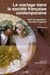 Le Mariage dans la société française contemporaine