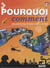 Pourquoi comment 1001 réponses