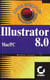 Illustrator 8 mac et pc mode d'emploi