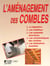 L'amenagement des combles