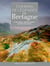 Chemins de légendes en Bretagne - le trp breizh, Brocéliande, sentier douanier