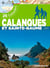 Calanques et Sainte-Beaume - 25 balades