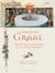 Le roman du Graal : Quête des chevaliers de la Table Ronde