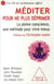 Méditer pour ne plus déprimer
