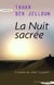 La nuit sacrée - "l'enfant de sable" a grandi