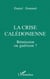 La crise calédonienne : Rémission ou guérison?