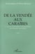 De la Vendée au Caraibes Tome 2 : Le journal (1878-1884) d'Armand Masse, missionnaire apostolique
