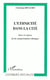 L'ethnicité dans la cité - jeux et enjeux de la catégorisation ethnique