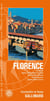 Florence : Le Dôme, Église Santa Maria Novella, Galerie des Offices, Ponte Vecchio, Église Santa Croce