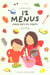 Douze menus pour petits chefs