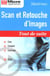 Scan et retouche d'image tout de suite