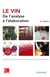 Le vin de l'analyse à l'élaboration (6e édition)