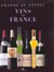 Grands et petits vins de france - edition 2002