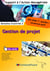 Gestion de projet - BTS SAM 1ère année, licences prof. - domaine d'activité 2 - livre de l'élève