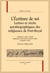 L'écriture de soi : lettres et récits autobiographiques des religieuses de Port-Royal Angélique et Agnès Arnauld, Angélique de Saint-Jean Arnauld dAndilly, Jacqueline Pascal