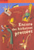 Encore des histoires pressées