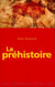Prehistoire (la)