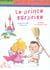 Le prince surprise