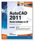 Autocad 2011 - dessin technique en 2d - exercices et corrigés