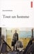 Tout un homme...
